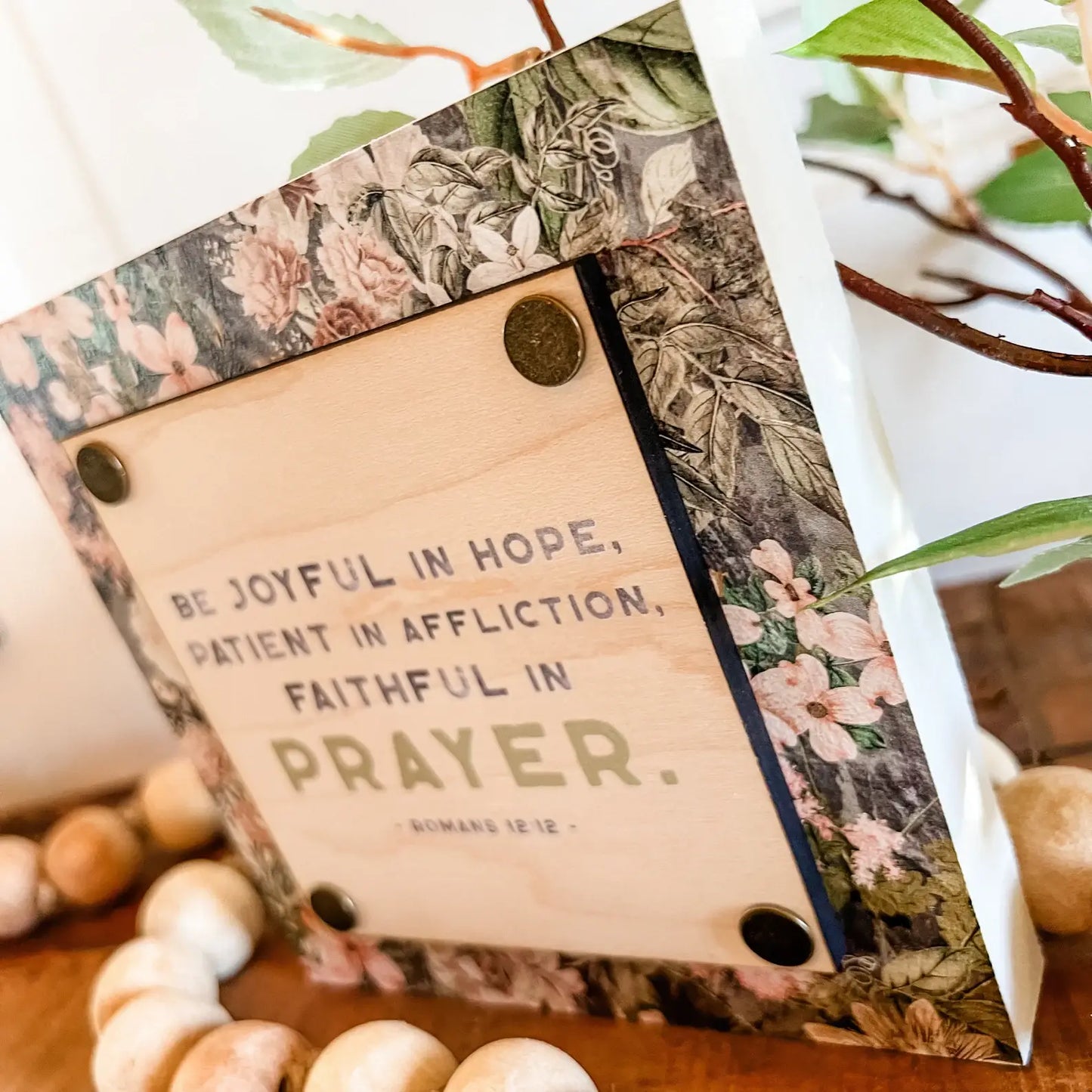 Bible Verse Mini Block Sign: Romans 12:12