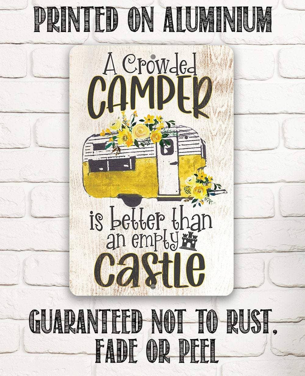 Camping Sign | A Crowded Camper: 8 x 12