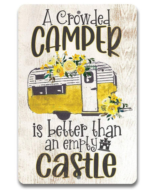 Camping Sign | A Crowded Camper: 8 x 12