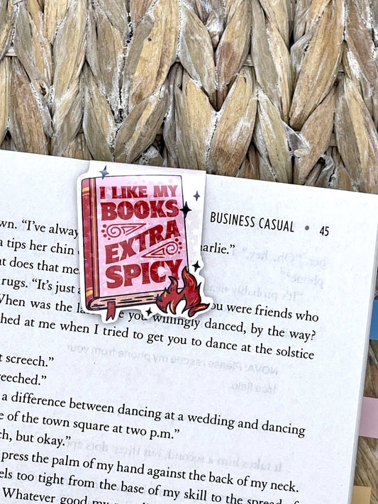 I Like My Books Extra Spicy | Magnetic Bookmark : Gloss