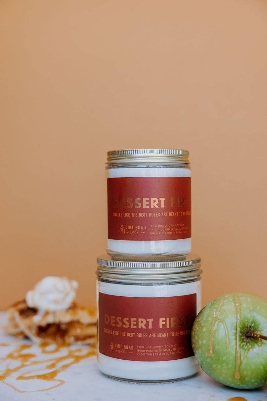 Dessert First Candle: 16 oz Candle