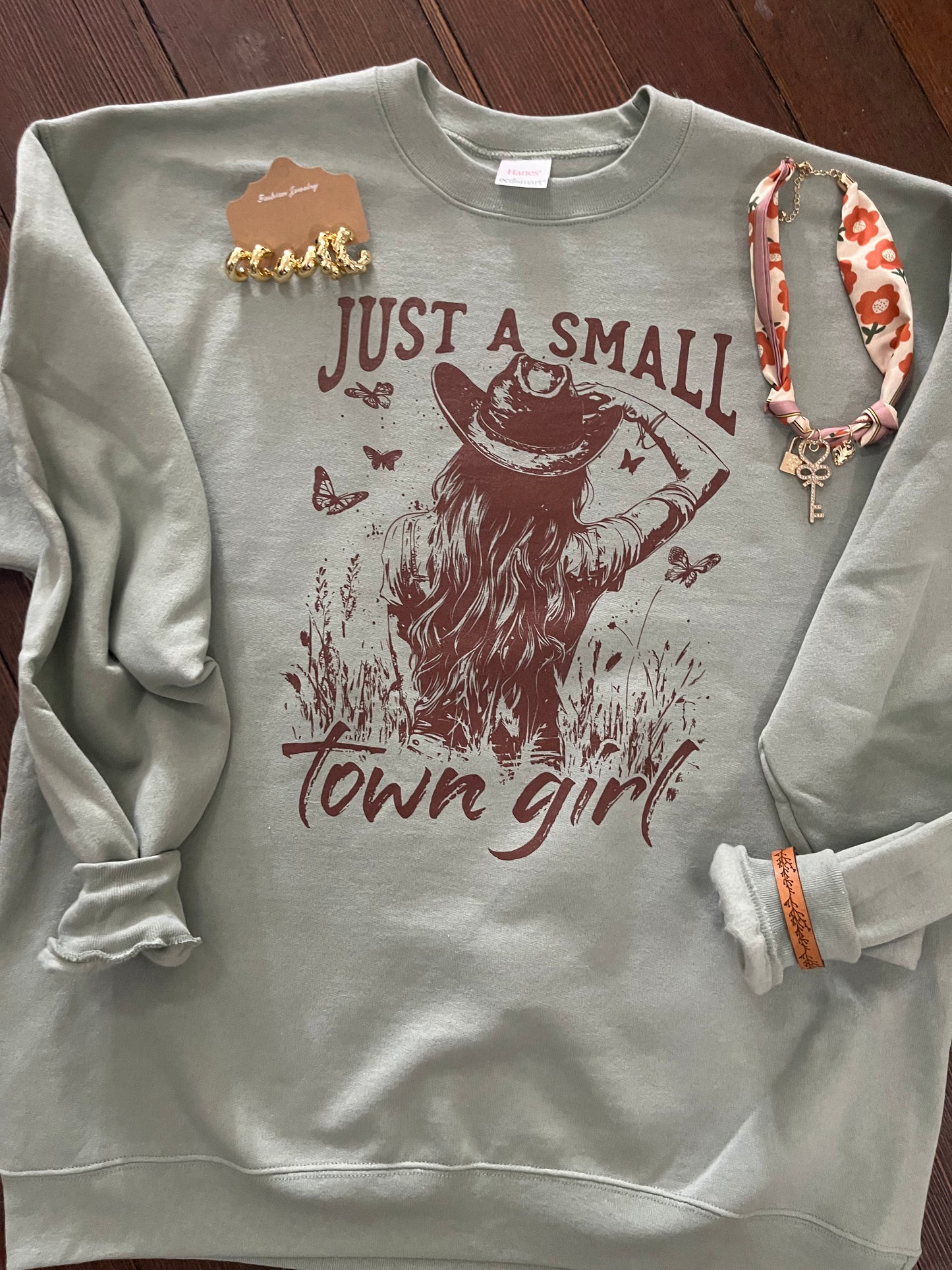 "Just a Small Town Girl" Crewneck