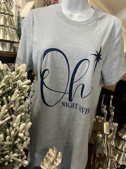 "Oh Night Divine" Bella Tee