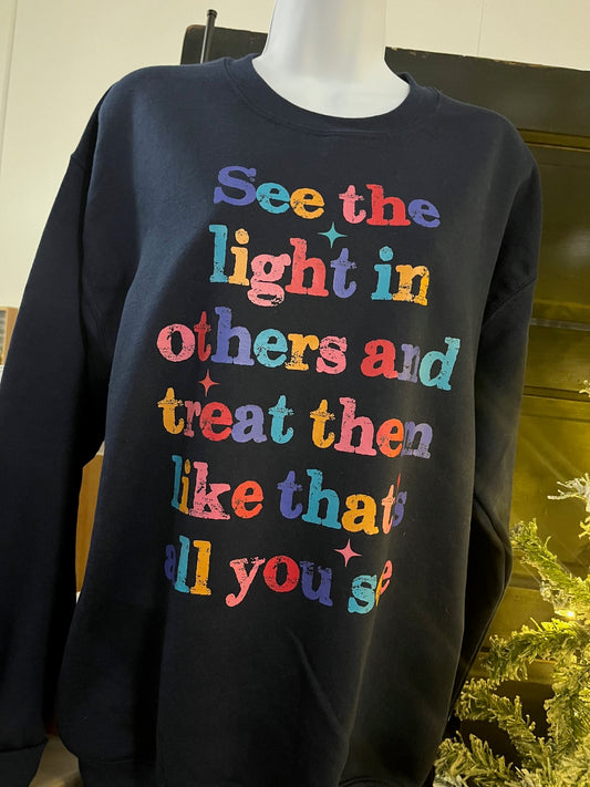 "See the Light" Crewneck