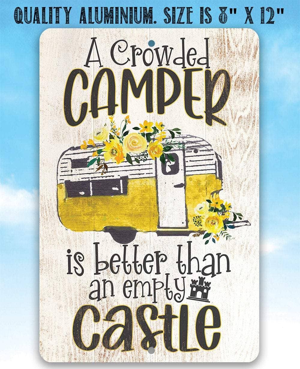 Camping Sign | A Crowded Camper: 8 x 12