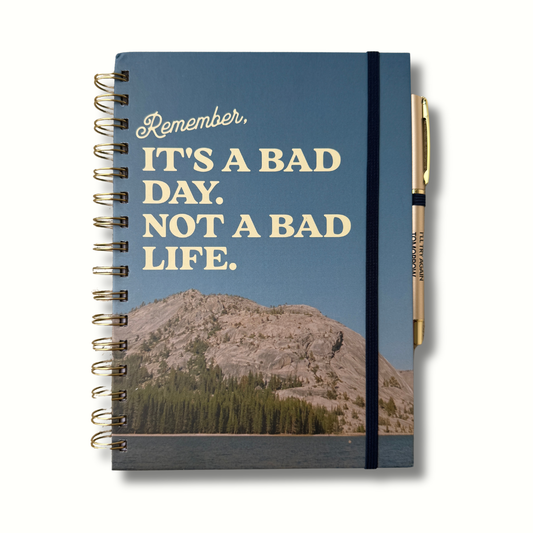 It's A Bad Day, Not A Bad Life  Journal (funny, gifts)