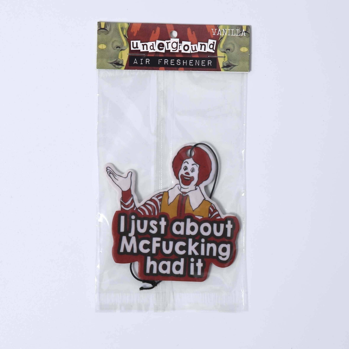 I Just About McF--king Had It Air Freshener