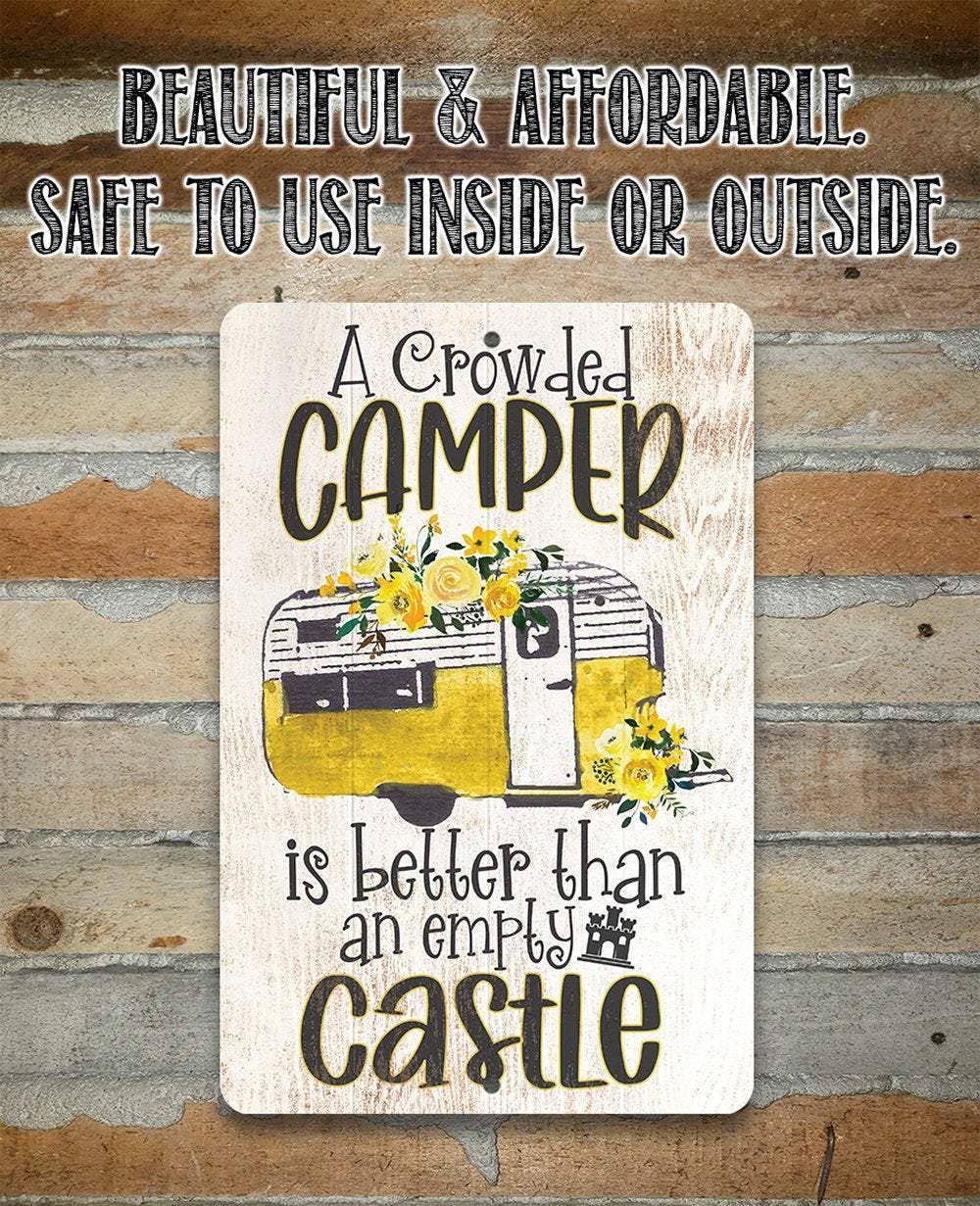 Camping Sign | A Crowded Camper: 8 x 12