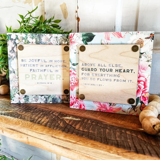Bible Verse Mini Block Sign: Proverbs 4:23
